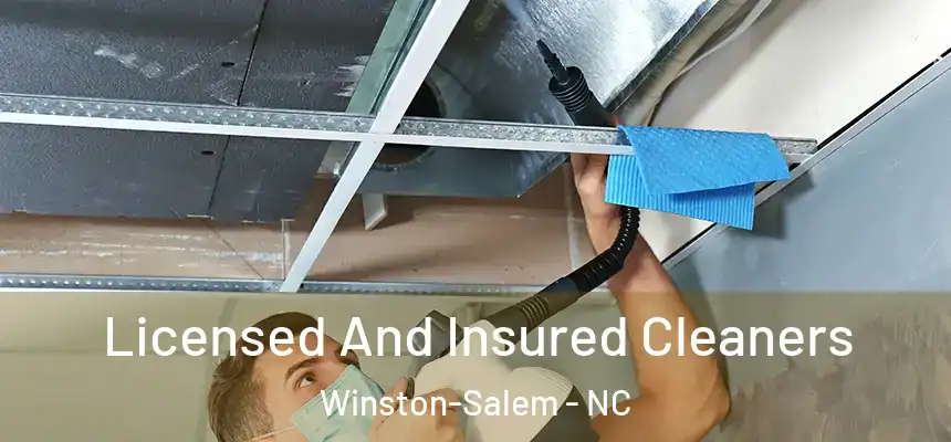 Licensed And Insured Cleaners Winston-Salem - NC